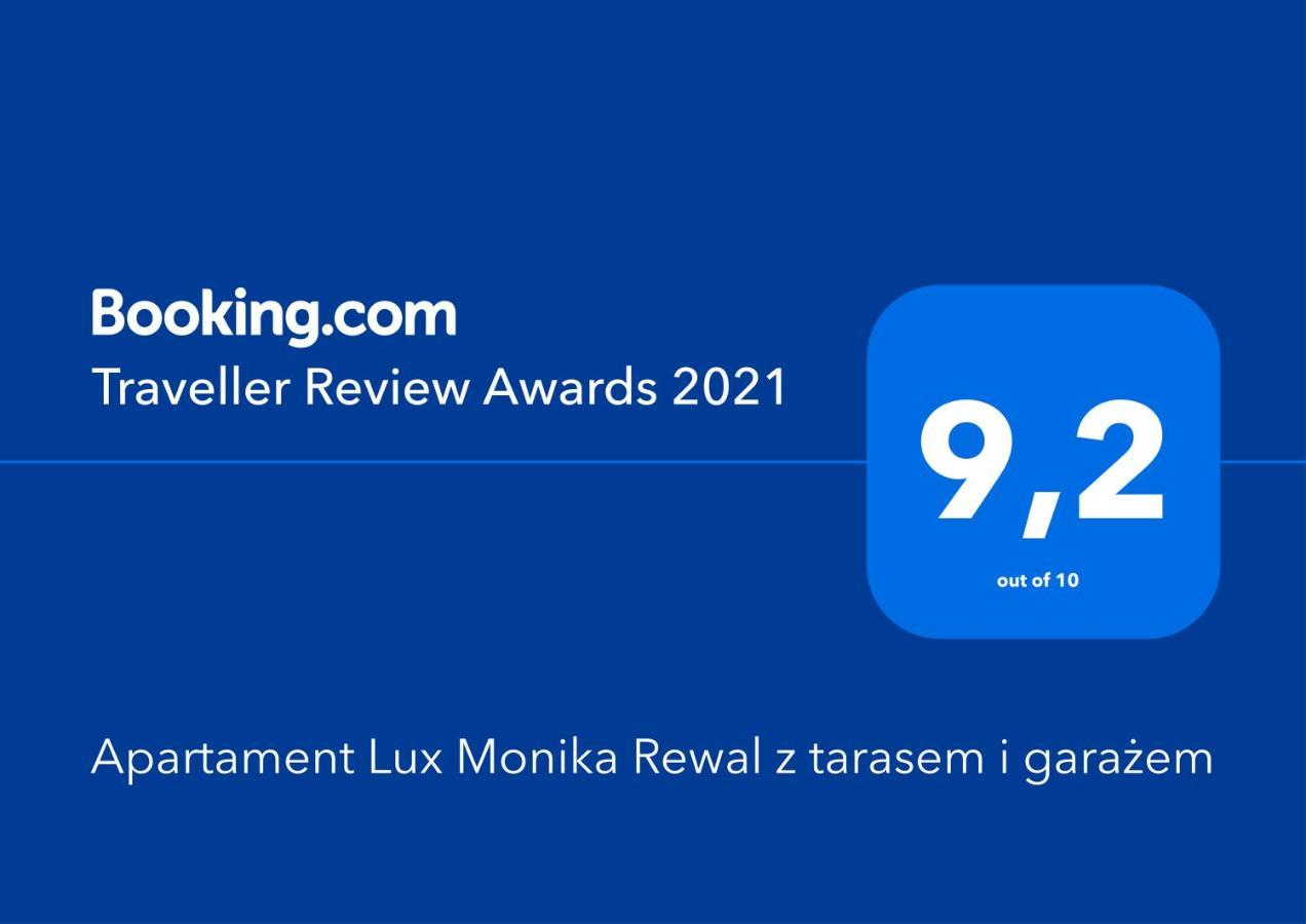 Apartament Lux Monika Rewal Z Tarasem I Garazem Eksteriør bilde